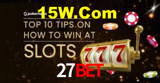 Sinta a adrenalina dos jogos de cassino com 27Bet